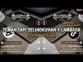 Download Lagu DJ TEMAN TAPI SELINGKUHAN X LAMBADA X BREAKFUNK VIRAL CAPCUT
