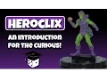 Heroclix an Introduction for the Curious