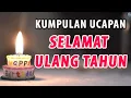 Download Lagu Ucapan Selamat Ulang Tahun Terbaru 2021 | Kumpulan Kata Ucapan Ulang Tahun Kreatif
