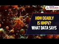 Video - How Deadly is HMPV Virus? What DATA Says on Mortality Rates | WATCH