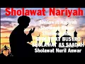 Download Lagu SHOLAWAT PENYEMBUH DAN PEMBUKA REZEKI - Sholawat Nariyah, Sholawat Badar