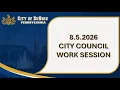 8 5 2026 DUBOIS CITY COUNCIL WORK SESSION