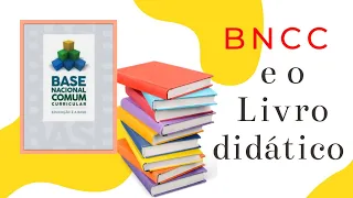 Como trabalhar o livro didático de acordo com a BNCC?