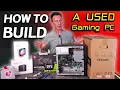 How To Build a USED RTX 3060 Ti Gaming PC and save money