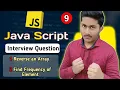 Reverse an Array Find Frequency of Element Javascript Interview Questions