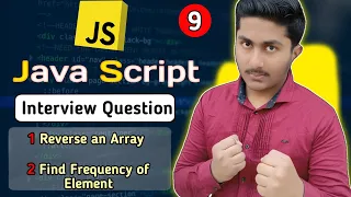Reverse an Array Find Frequency of Element Javascript Interview Questions