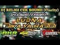 Download Lagu DJ RELIGI HADRAH LUDNA BIKA YA HABIBI slow bass ( clarty )