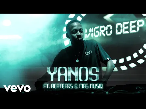 Download MP3 Vigro Deep - Yanos (Visualizer) ft. Acatears, Mas Musiq