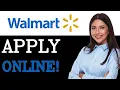 How To Apply For A Job At Walmart Tutorial 2025