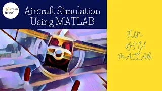 Aircraft Simulation using MATLAB MATLABHelper