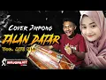 JALAN DATAR Version Koplo Jaipong