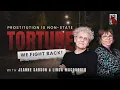 Prostitution Is Non-State Torture Meet The Women Fighting It with Linda MacDonald Jeanne Sarson