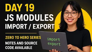 JavaScript Modules Explained Import Export in JavaScript Day 12 JS Zero to Hero