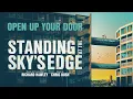 Standing At The Sky's Edge (Original Live Cast Recording) - Open Up Your Door