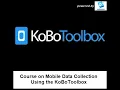 1 Mobile Data Collection Course Overview