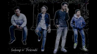 Download Kisah Kita - Sulung n' Friends (videoclip seadanya) || Original Song MP3