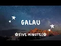 Download Lagu Galau (Sepi hatiku galau jiwaku saat kau katakan putus dengan aku) - FIVE MINUTES - lirik lagu