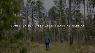 SC Conservation Districts Stewarding Habitat
