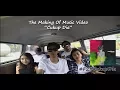 Download Lagu The Making of Music Video \