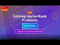 Beginner Learns Problem Solving in Python HackerRank Day 2 LIVE Stream 1