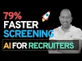 AI for Recruiters How We Cut Candidate Screening Time by 79