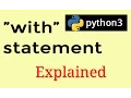 Python 3 programming Tutorial With Statement opening a file