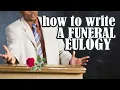 How To Write A Funeral Eulogy