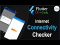Flutter How to check Internet Connectivity in Flutter using Connectivity Pkg Ethica Security