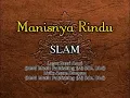 Download Lagu Slam - Manisnya Rindu (Karaoke)