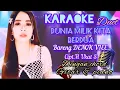 Download Lagu KARAOKE DUET DUNIA MILIK KITA BERDUA BARENG DENOK VIEE - CIPT. H UKAT S - DG CHORD GITAR\u0026PIANO