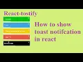 How to use React Toastify React Toast Notification