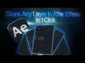 This Script Saves Any Layers In After Effects - Layerstash