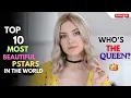Top 10 Most Beautiful Prnstars In The World