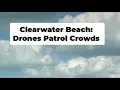 Police in Florida plan to deploy drones for spring break emergencies