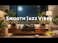 Lagu Smooth Jazz Vibes – Ultimate Instrumental Playlist for Coffee, Focus \u0026 Relaxation | Vol. 141 🎷