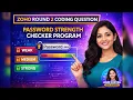 Zoho round 2 Coding Interview Question Password Strength Checker Explained in Tamil Agni - dev