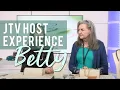 JTV Host Experience Betty
