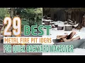 29 Best Metal Fire Pit Ideas For Quick Backyard Makeover