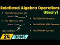 Relational Algebra Operations - Binary