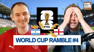 WORLD CUP RAMBLE #4 ⚽️ FIFA 2026 England 🏴󠁧󠁢󠁥󠁮󠁧󠁿 vs Argentina 🇦🇷 and more... (with Zdenek) [BONUS]