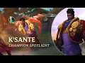 K Sante Champion Spotlight Gameplay - League of Legends