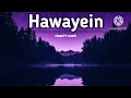 Hawayein lofi song 