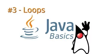 Java Basics - Loops and Operators