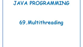Multi threading in JAVA JAVA in Telugu Lecture-69