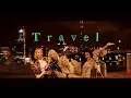 [MV] 마마무 (MAMAMOO) - Travel