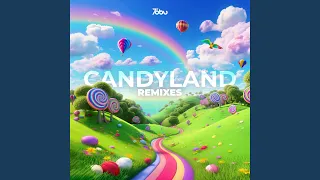 Candyland DR L JWoods Remix 
