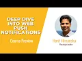 Push Notification Skills Deep Dive into Web Push Notifications Course