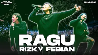 Download RIZKY FEBIAN - RAGU || LIVE AT SAMARINDA PARK MP3