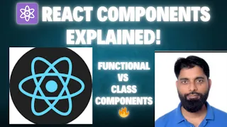 React Components Explained Functional vs Class Components React Tutorial for Beginners