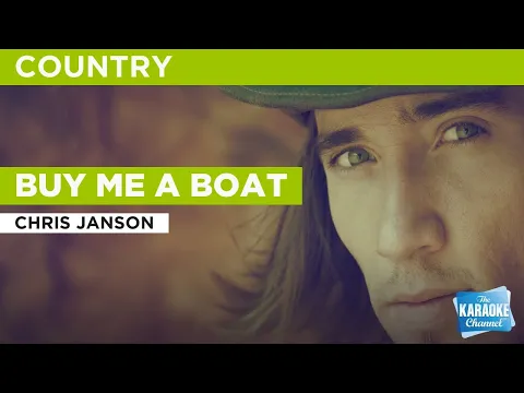 Download MP3 Buy Me A Boat : Chris Janson | Karaoke with Lyrics